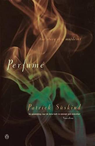 Perfume: The Story of a Murderer (International Writers) - Patrick Suskind
