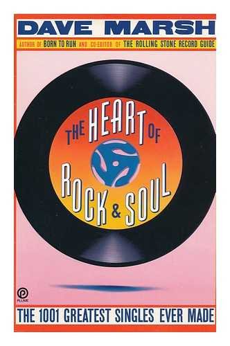 Beispielbild fr The Heart of Rock 'n' Soul: The 1001 Best Singles Ever Made (Penguin Originals) zum Verkauf von WorldofBooks