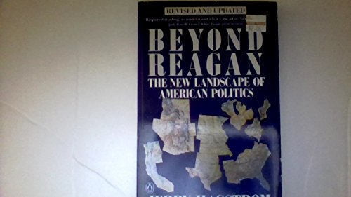 Stock image for Beyond Reagan: The New Landscape of American Politics for sale by Faith In Print