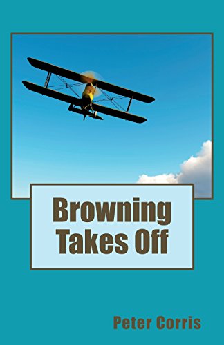 Browning Takes Off (9780140121599) by Corris, Peter