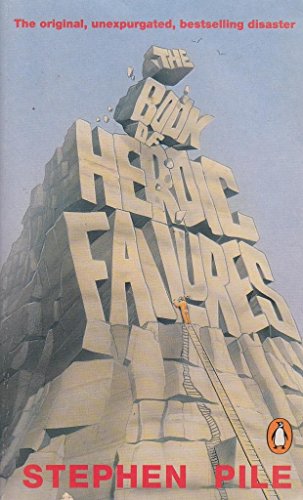Imagen de archivo de Book of Heroic Failures a la venta por Better World Books