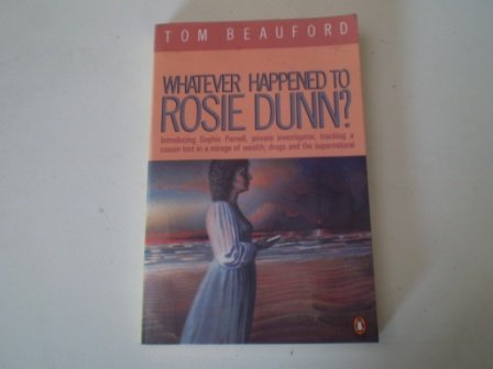Imagen de archivo de Whatever Happened to Rosie Dunn? a la venta por Book Express (NZ)