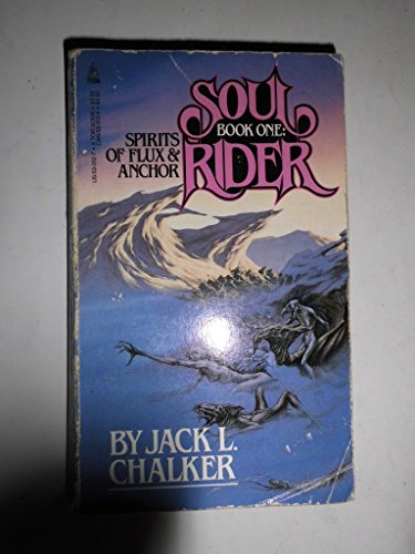 Beispielbild fr Soul Rider: Book 1: Spirits of Flux And Anchor: v. 1 (Roc S.) zum Verkauf von WorldofBooks