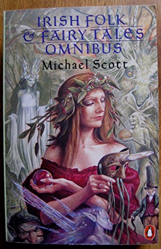 Stock image for Irish Folk and Fairy Tales/Omnibus Edition/3 Volumes in 1 for sale by Sigrun Wuertele buchgenie_de