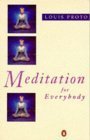 Stock image for Meditation For Everybody (Penguin health care & fitness) for sale by WorldofBooks