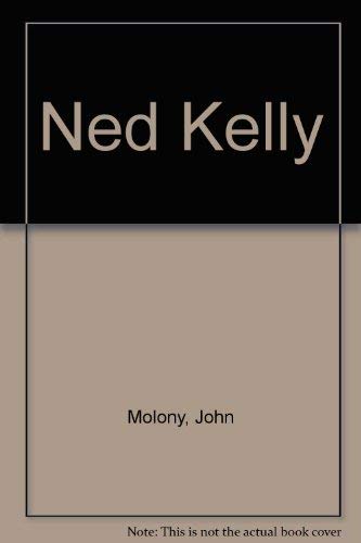 Stock image for NED KELLY for sale by Dromanabooks