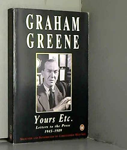 9780140123722: Yours Etc..: Letters to the Press: Letters to the Press, 1945-89