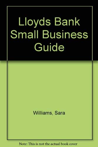 Lloyds Bank Small Business Guide (9780140123869) by Sara Williams