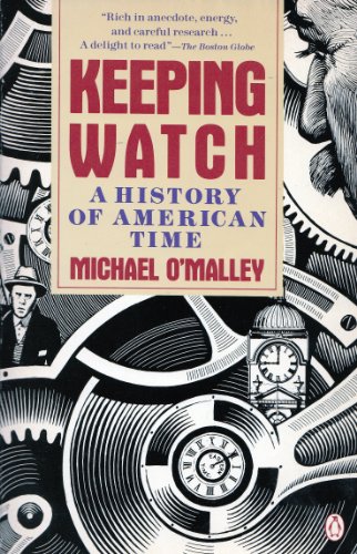 Beispielbild fr Keeping Watch: A History of Time in America zum Verkauf von Goodwill