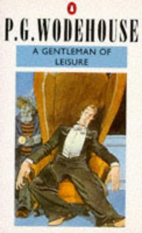 Beispielbild fr A Gentleman of Leisure zum Verkauf von Better World Books