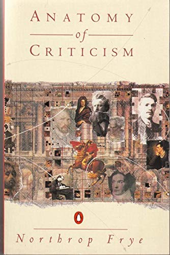 Stock image for Anatomy of Criticism: Four Essays for sale by WorldofBooks