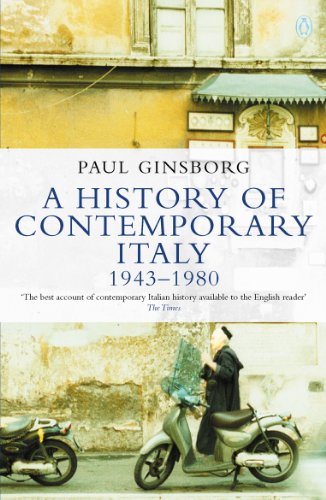 Beispielbild fr A History of Contemporary Italy, 1980-2001 zum Verkauf von Better World Books
