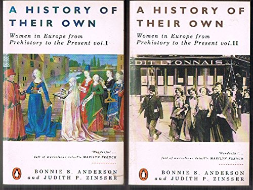 Imagen de archivo de A History of Their Own Women in Europe from Prehistory to the Present vol.1 a la venta por Kennys Bookshop and Art Galleries Ltd.