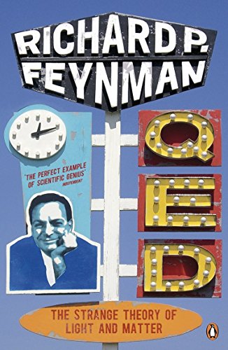 QED - The Strange Theory of Light and Matter (Penguin Press Science) - Richard P Feynman