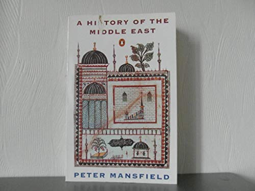 9780140125382: A History of the Middle East: 4th edition