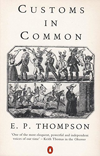 9780140125566: Customs in Common (Penguin history)