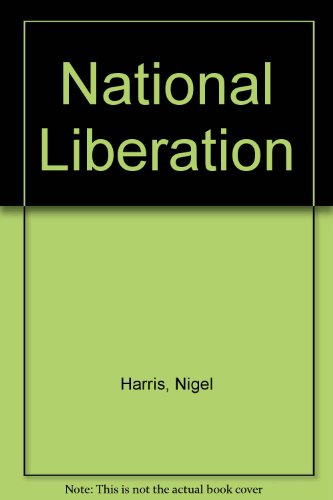 9780140125603: National Liberation