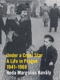 9780140126433: Under a Cruel Star: A Life in Prague, 1941-1968