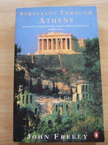 Beispielbild fr Strolling through Athens: A Guide to the City zum Verkauf von SecondSale