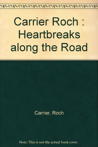 Imagen de archivo de Heartbreaks along the Road a la venta por Better World Books
