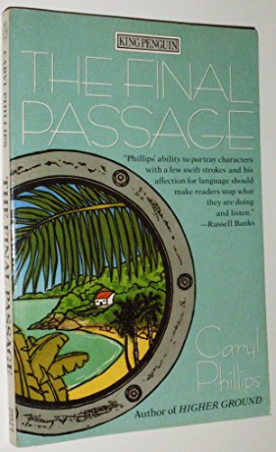 9780140127966: The Final Passage (A King Penguin)