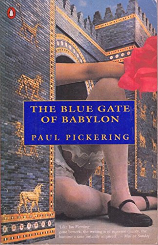 9780140128734: The Blue Gate of Babylon (Penguin fiction)
