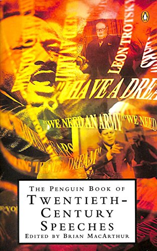 9780140129519: The Penguin Book of Twentieth-Century Speeches