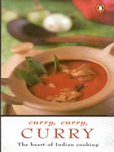 9780140129939: Curry, Curry, Curry: The Heart of Indian Cooking