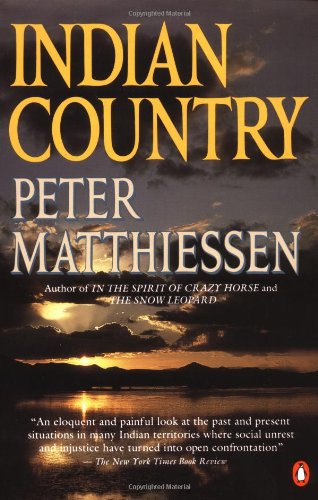 Indian Country (9780140130232) by Matthiessen, Peter