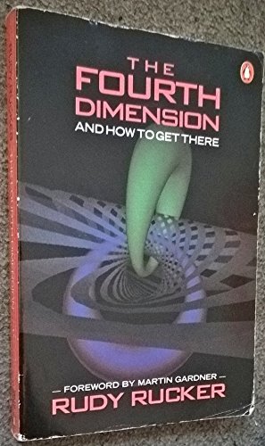 Stock image for The Fourth Dimension: And How to Get There (Penguin Press Science) for sale by AwesomeBooks