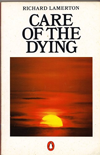 Stock image for Care of the Dying for sale by WorldofBooks