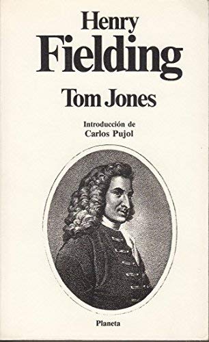 The History of Tom Jones - Fielding, Henry