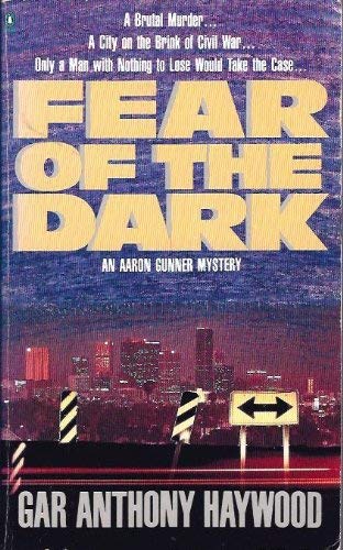 Stock image for Fear of the Dark (Aaron Gunner Mystery) for sale by Books Unplugged