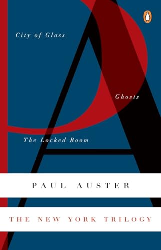 Stock image for The New York Trilogy: City of Glass; Ghosts; The Locked Room (Contemporary American Fiction Series) for sale by SecondSale