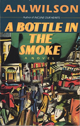 9780140131659: A Bottle in the Smoke