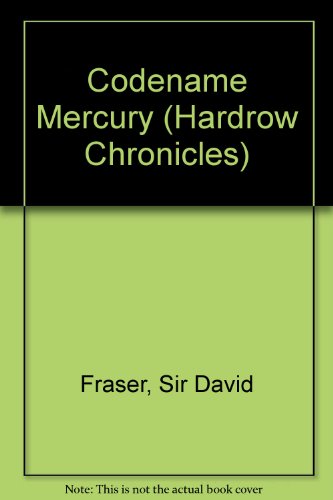 Stock image for Codename Mercury: Volume 2 Hardrow Chronicles: No. 2 for sale by WorldofBooks