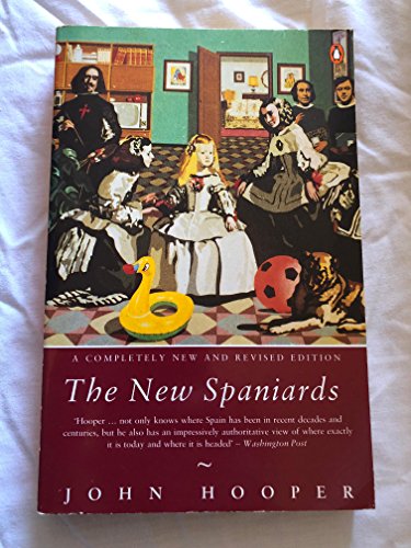 9780140131918: The New Spaniards (Penguin politics & political affairs)