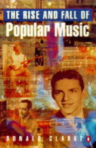 Stock image for Rise and Fall of Popular Music (Penguin General Non-Fiction) for sale by Wonder Book