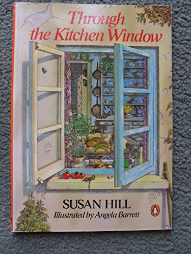 Stock image for Through the Kitchen Window for sale by SecondSale