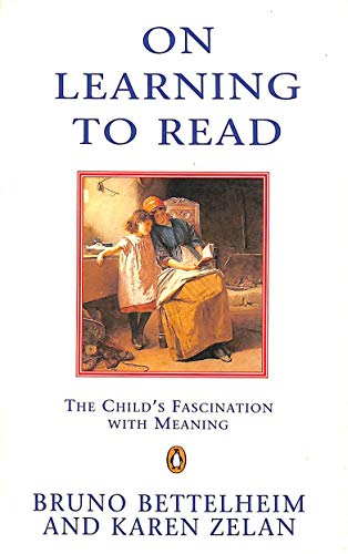 Imagen de archivo de ON LEARNING TO READ: THE CHILD'S FASCINATION WITH MEANING (PENGUIN PSYCHOLOGY) a la venta por Priceless Books