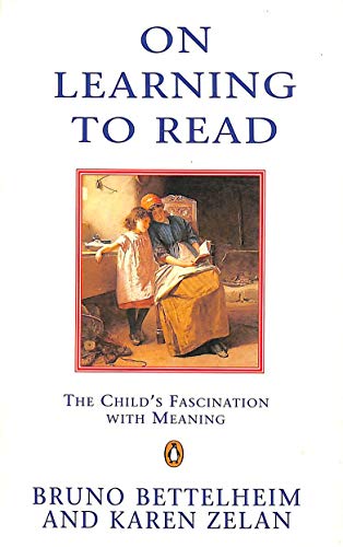 Stock image for On Learning to Read: The Child's Fascination With Meaning (Penguin Psychology) for sale by Anybook.com