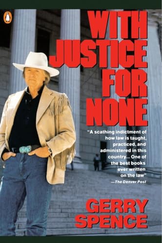 Beispielbild fr With Justice for None: Destroying an American Myth zum Verkauf von SecondSale