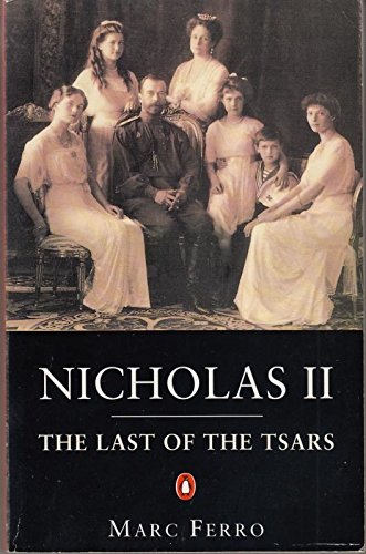 9780140134346: Nicholas II : The Last of the Tsars