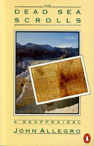 Imagen de archivo de The Dead Sea Scrolls: A Reappraisal a la venta por ThriftBooks-Reno