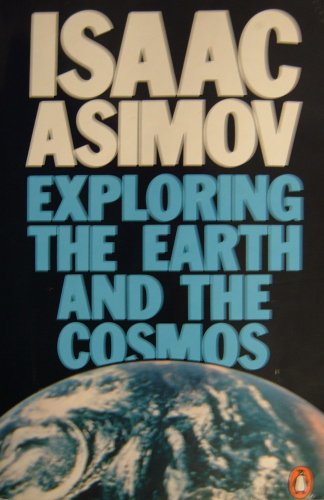 Stock image for EXPLORING THE EARTH AND THE COSMOS (PENGUIN PRESS SCIENCE) for sale by Discover Books