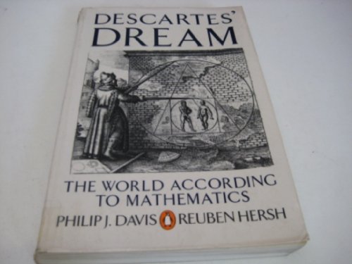 Beispielbild fr Descartes' dream: the world according to mathematics zum Verkauf von Wonder Book