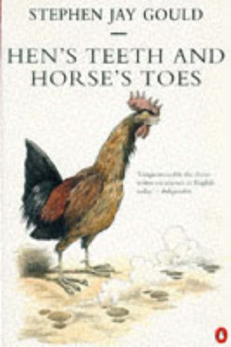 Stock image for Hen's Teeth and Horse's Toes: Further Reflections on Natural History (Penguin Science) for sale by MusicMagpie
