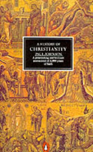9780140134841: A History of Christianity (Penguin history)