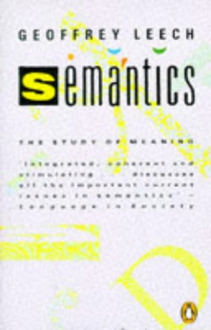 Imagen de archivo de Semantics: The Study of Meaning a la venta por SecondSale