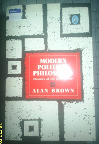 9780140135039: Modern Political Philosophy: Theories of the Just Society (Penguin philosophy)